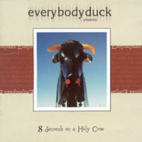 Everybodyduck: 8 Seconds on a Holy Cow